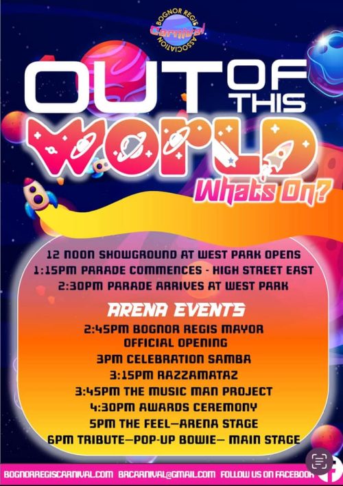 Bright, colorful carnival poster listing Bognor Regis event details and parade schedule on a space theme background: Bognor Regis Carnival 2024 Out of This World Celebration Date: Saturday 15th June Location: Bognor Regis Seafront & Town Centre Event Highlights: - Galaxy Parade kicks off at 1:00 PM from Canada Grove - Live music on the Cosmic Stage, from 2:30 PM - Funfair rides, street food stalls & artisan market - Spaceface painting and glitter tattoos for kids - Starship Dance Battle at the Bandstand, 4 PM Parade Schedule: 12:30 PM Line-up begins near Canada Grove Car Park 1:00 PM Parade departs (Canada Grove – The Esplanade – Waterloo Square) 2:00 PM Floats arrive at Seafront Arena for awards ceremony Dress up as your favorite astronaut or alien – prizes for best costume! Follow us on social media @BRCarnival2024 for updates. Entry is free – all ages welcome!.